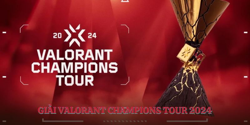 Valorant Champions Tour 2024