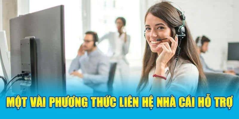 Trả lời về cách liên hệ đến nhà cái